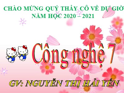 Bài giảng Công nghệ Khối 7 - Bài 13: Phòng trừ sâu bệnh hại - Năm học 2020-2021 - Nguyễn Thị Hải Yến