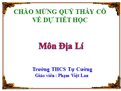 Bài giảng Địa Lý Lớp 7 - Bài 23: Môi trường vùng núi - Phạm Việt Lan