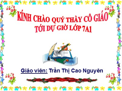 Bài giảng môn Sinh học Lớp 7 - Bài 9: Đa dạng ngành ruột khoang - Trần Thị Cao Nguyên