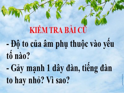 Bài giảng môn Vật Lý 7 - Bài 13: Môi trường truyền âm