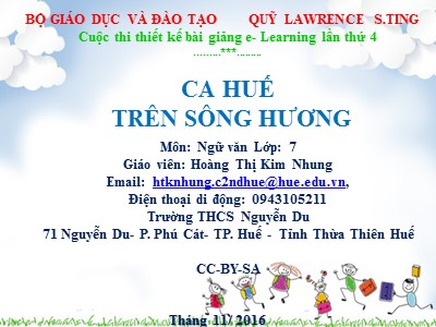 Bài giảng Ngữ Văn Khối 7 - Bài 28: Ca Huế trên sông Hương - Hoàng Thị Kim Nhung