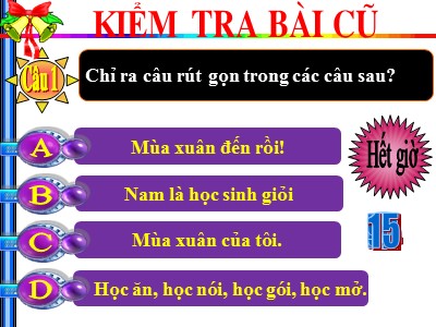 Bài giảng Ngữ Văn Khối 7 - Tiết 83: Câu đặc biệt (Chuẩn kiến thức)