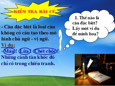 Bài giảng Ngữ Văn Lớp 7 - Tiết 86, Bài 21: Thêm trạng ngữ cho câu