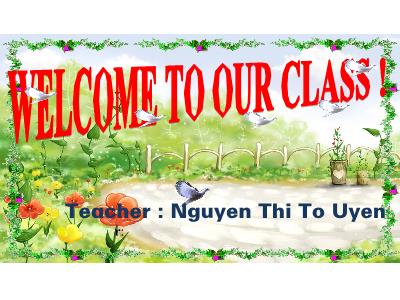 Bài giảng Tiếng Anh Lớp7 - Unit 2: Health - Lesson 5: Skills 1 - Năm học 2020-2021 - Nguyễn Thị Tố Uyên