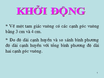 Bài giảng Hình học Khối 7 - Tiết 37: Định lý Pitago