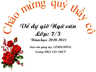 Bài giảng Ngữ Văn Khối 7 - Bài 7: Bánh trôi nước - Lê Kim Hồng