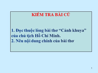 Bài giảng Ngữ Văn Khối 7 - Tiết 50, Bài 13: Tiếng gà trưa (Chuẩn kiến thức)