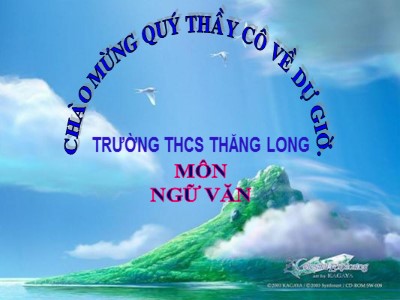 Bài giảng Ngữ Văn Lớp 7 - Bài 10: Văn bản Cảm nghĩ trong đêm thanh tịnh (Tĩnh dạ tứ - Lý Bạch)