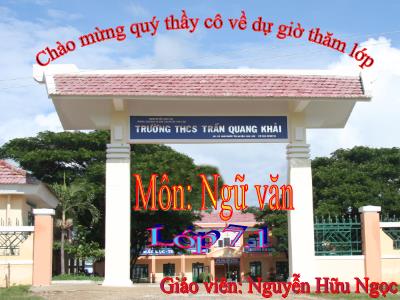 Bài giảng Ngữ Văn Lớp 7 - Tiết 43: Từ trái nghĩa (Chuẩn kiến thức)