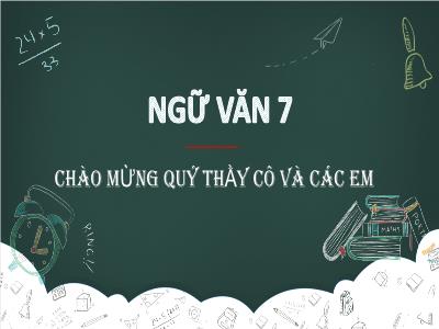 Bài giảng Ngữ Văn Lớp 7 - Tiết 45: Cảnh khuya, Rằm Tháng Giêng (Hồ Chí Minh)