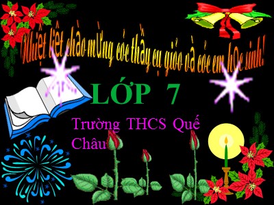 Giáo án Ngữ Văn Khối 7 - Bài 5: Văn bản Phò giá về kinh - Trường THCS Quế Châu