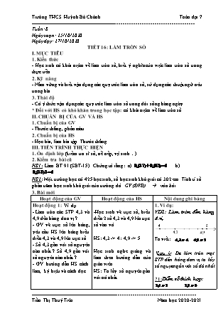 Giáo án Đại số Lớp 7 - Tiết 16: Làm tròn số - Năm học 2020-2021 - Trần Thị Thủy Tiên