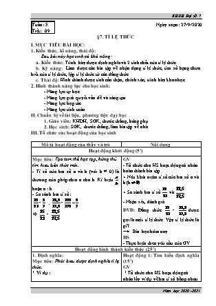 Kế hoạch dạy học Đại số 7 - Tiết 9, Bài 7: Tỉ lệ thức - Năm học 2020-2021