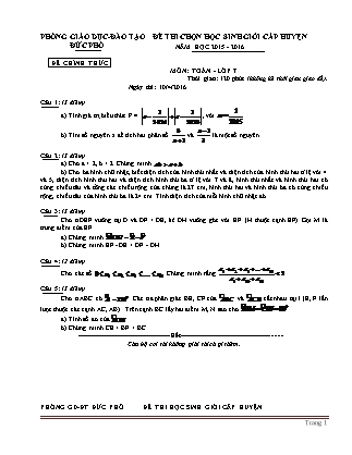 12 Đề thi chọn học sinh giỏi cấp huyện môn Toán Lớp 7 (Có đáp án) - Năm học 2015-2016 - Phòng giáo dục đào tạo Đức Phổ