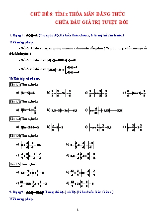 Bài tập Đại số 7 - Chủ đề 6: Tìm x thỏa mãn đẳng thức chứa dấu giá trị tuyệt đối
