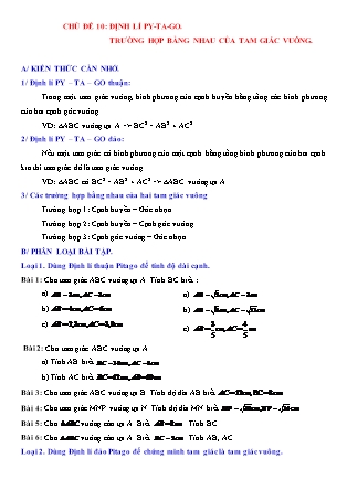 Bài tập Hình học 7 - Chủ đề 10: Định lí Py-Ta-Go. Trường hợp bằng nhau của tam giác vuông