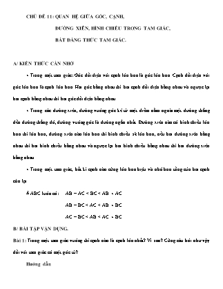 Bài tập Hình học 7 - Chủ đề 11: Quan hệ giữa góc, cạnh, đường xiên, hình chiếu trong tam giác, bất đẳng thức tam giác