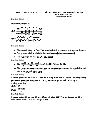 Đề thi chọn học sinh giỏi cấp huyện môn Toán Lớp 7 (Có đáp án) - Năm học 2015-2016 - Phòng giáo dục và đào tạo Tân Lạc