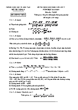 Đề thi chọn học sinh giỏi Lớp 7 môn Toán - Năm học 2018-2019 (Đề thi vòng 4)