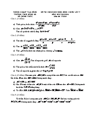 Đề thi chọn học sinh năng khiếu môn Toán Lớp 7 (Có đáp án) - Năm học 2015-2016 - Trường THCS Hồng Đà