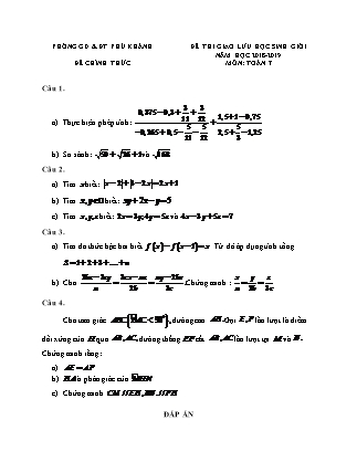 Đề thi giao lưu học sinh giỏi môn Toán Lớp 7 (Có đáp án) - Năm học 2018-2019 - Phòng giáo dục và đào tạo Phú Khánh