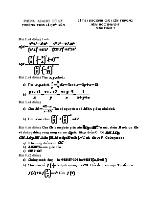Đề thi học sinh giỏi cấp trường môn Toán 7 (Có đáp án) - Năm học 2016-2017 - Trường THCS Lê Quý Đôn