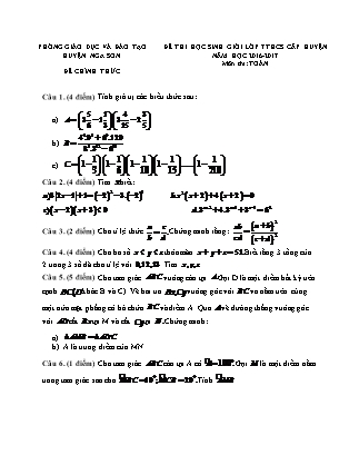 Đề thi học sinh giỏi Lớp 7 THCS cấp huyện môn Toán (Có đáp án) - Năm học 2016-2017 - Phòng giáo dục và đào tạo huyện Nga Sơn