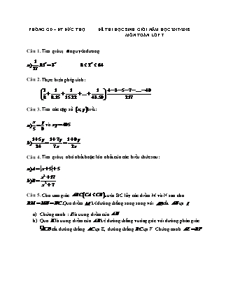 Đề thi học sinh giỏi môn Toán Lớp 7 (Có đáp án) - Năm học 2017-2018 - Phòng giáo dục đào tạo Đức Thọ