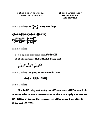 Đề thi Olympic môn Toán Lớp 7 (Có đáp án) - Năm học 2013-2014 - Trường THCS Tân Ước