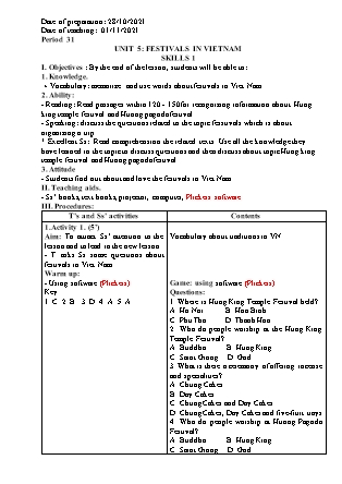 Giáo án Tiếng Anh 7 (Sách mới) - Period 31, Unit 5: Festivals in Vietnam skills 1 - Năm học 2021-2022