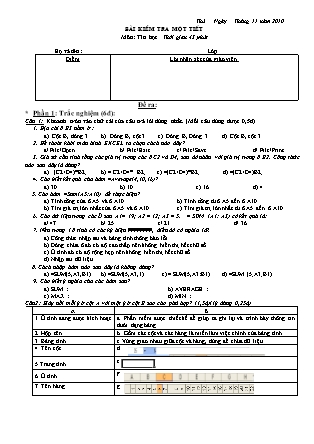 Giáo án Tin học 7 - Tiết 22: Bài kiểm tra 1 tiết - Năm học 2010-2011 - Đào Minh Hiếu