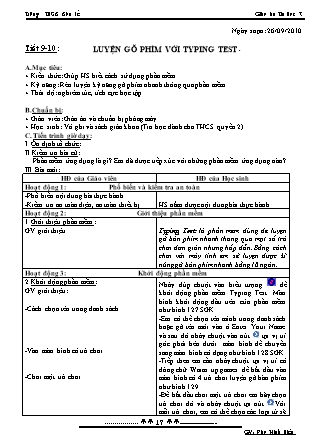 Giáo án Tin học 7 - Tiết 9+10: Luyện gõ phím với Typing Test - Năm học 2010-2011 - Đào Minh Hiếu