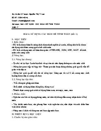 Kế hoạch dạy học môn Tin học 7 - Bài 4: Sử dụng các hàm để tính toán - Nguyễn Thị Ý Lan