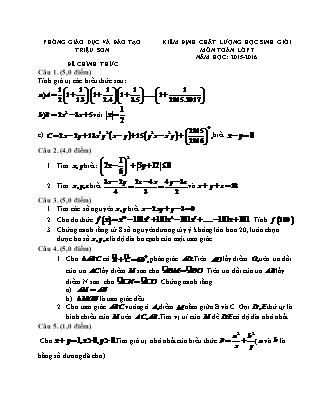 Kiểm định chất lượng học sinh giỏi môn Toán 7 (Có đáp án) - Năm học 2015-2016 - Phòng giáo dục và đào tạo Triệu Sơn