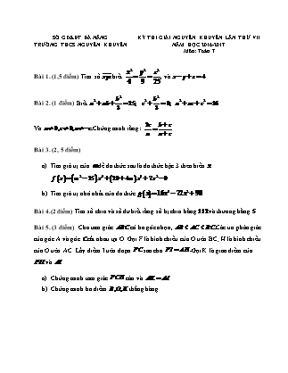 Kỳ thi giải Nguyễn Khuyến lần thứ VII môn Toán 7 (Có đáp án) - Năm học 2016-2017 - Trường THCS Nguyễn Khuyến