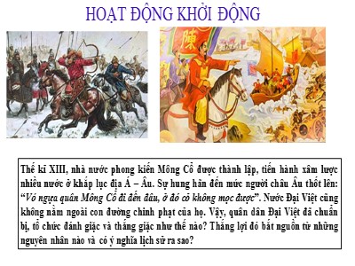 Bài giảng Lịch sử 7 Sách Chân trời sáng tạo - Bài 17: Ba lần kháng chiến chống quân xâm lược Mông - Nguyên