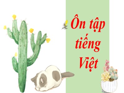 Bài giảng Ngữ Văn Lớp 7 - Bài 30: Ôn tập Phần Tiếng Việt