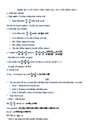 Chuyên đề bồi dưỡng học sinh giỏi Toán 7 - Chương I: Số hữu tỉ. Số thực - Chuyên đề 5: Tỉ lệ thức. Tính chất của dãy tỉ số bằng nhau