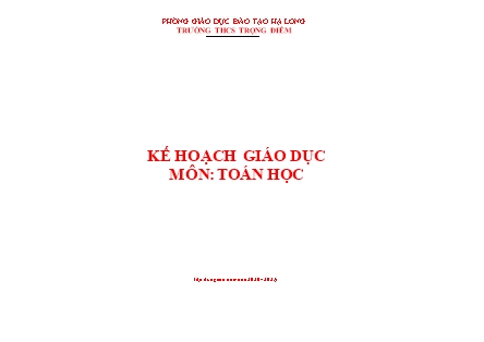 Kế hoạch giáo dục môn Toán học Lớp 7 - Năm học 2020-2021 - Trường THCS Trọng Điểm Kế hoạch giáo dục môn Toán học Lớp 7 - Năm học 2020-2021 - Trường THCS Trọng Điểm