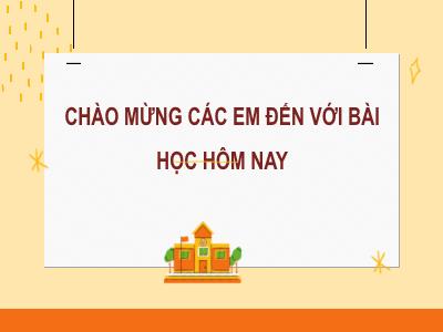 Bài giảng Công nghệ 7 - Bài 8: Giới thiệu chung về chăn nuôi - Trường Tiểu học Xương Giang (Cánh diều)