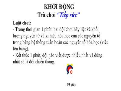 Bài giảng Khoa học tự nhiên 7 (Hóa học) Sách Kết nối tri thức - Bài 4: Sơ lược về bảng tuần hoàn các nguyên tố hóa học (Tiết 2) - Nguyễn Thị Hương Thu