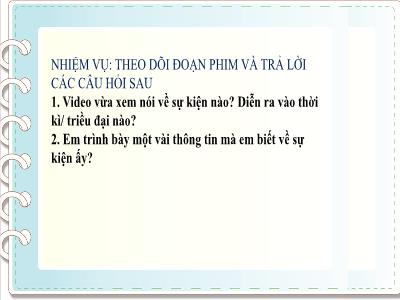 Bài giảng Lịch sử và Địa lí 7 (Kết nối tri thức với cuộc sống) - Tiết 34-36, Bài 14: Ba lần kháng chiến chống quân xâm lược Mông-Nguyên - Giáp Thị Kim Quý