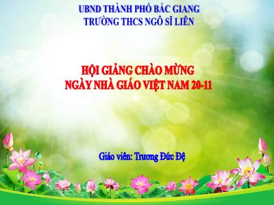 Bài giảng Toán 7 (Kết nối tri thức với cuộc sống) - Chủ đề 2: Tổ chức lưu trữ, tìm kiếm và trao đổi thông tin - Bài 4: Mạng xã hội và một số kênh trao đổi thông tin trên Internet - Trương Đức Đệ